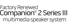 Factory Renewed Companion 2 Series III multimedia speaker system