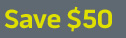 Save $50