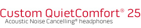 NEW Custom QuietComfort 25 Acoustic Noise Cancelling headphones