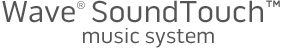 Wave SoundTouch music system