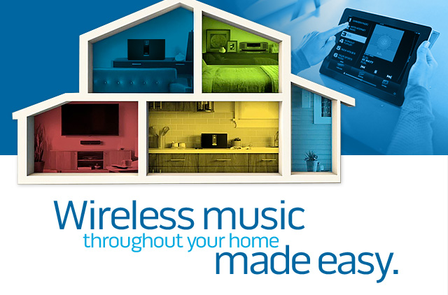 Wireless music throughout your home made easy