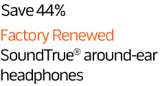 Save 44%. Factory Renewed SoundTrue around-ear headphones