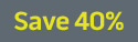 Save 40%