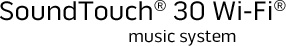 VIEW DETAILS about the SoundTouch 30 Wi-Fi music system
