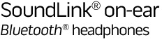 VIEW DETAILS about the SoundLink on-ear BLUETOOTH headphones