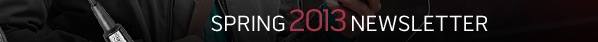 Spring 2013 Newsletter